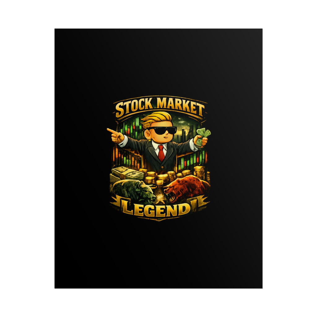 Stock Market Legend Rolled Poster — Wall Art for Traders & Finance Fans