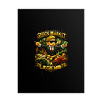 Stock Market Legend Rolled Poster — Wall Art for Traders & Finance Fans