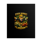 Stock Market Legend Rolled Poster — Wall Art for Traders & Finance Fans