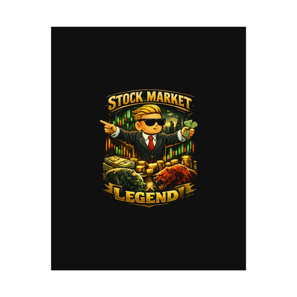 Stock Market Legend Rolled Poster — Wall Art for Traders & Finance Fans
