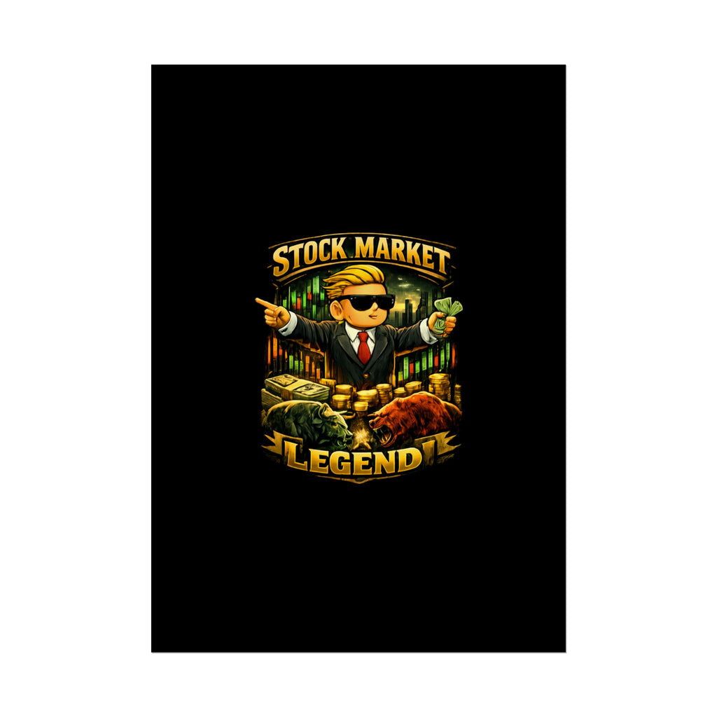 Stock Market Legend Rolled Poster — Wall Art for Traders & Finance Fans